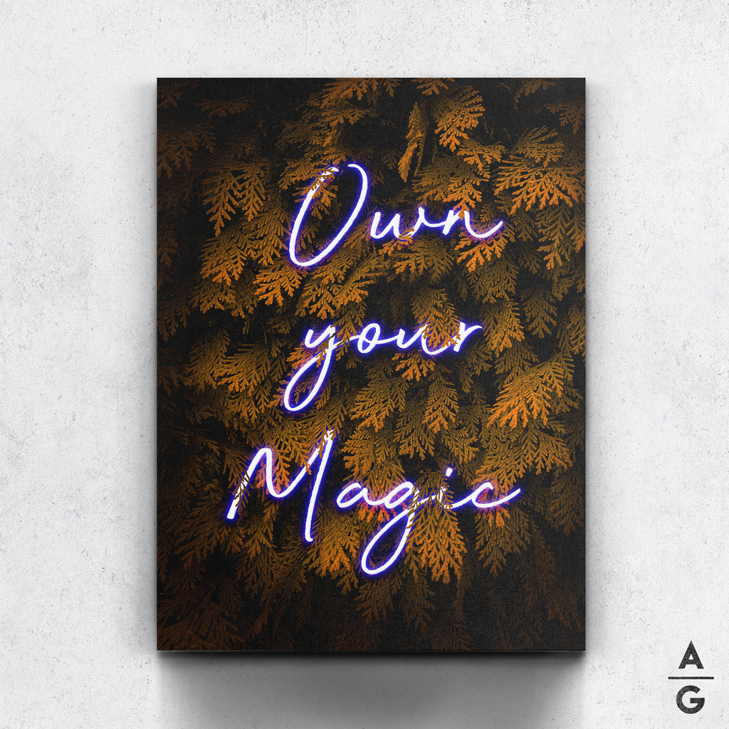 Own your magic - The Art Of Grateful