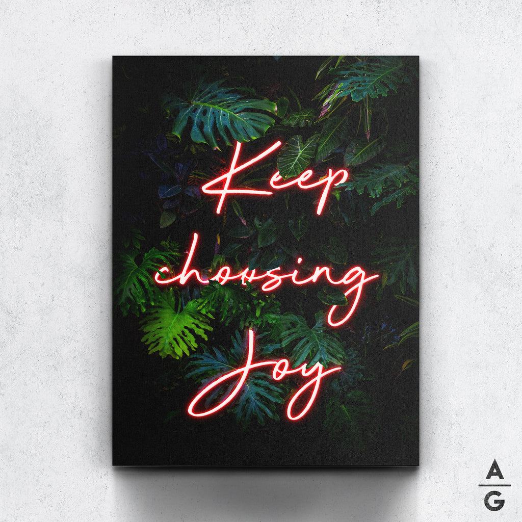 Keep Choosing Joy - The Art Of Grateful