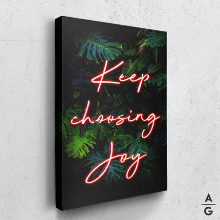 Keep Choosing Joy - The Art Of Grateful