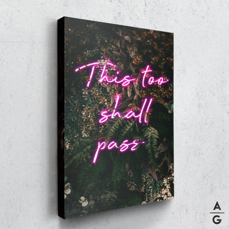 This too shall pass - The Art Of Grateful
