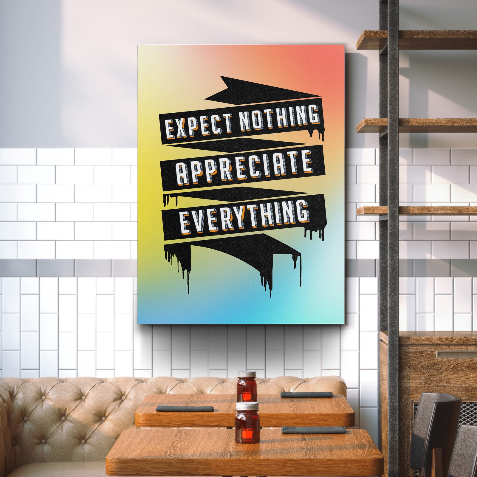 Expect Nothing, Appreciate Everything - The Art Of Grateful