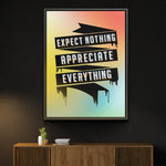 Load image into Gallery viewer, Expect Nothing, Appreciate Everything - The Art Of Grateful

