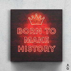 Born to Make History - The Art Of Grateful