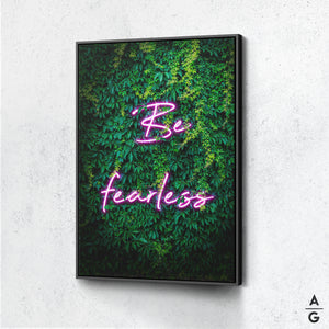 Be Fearless - The Art Of Grateful