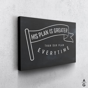 His Plan His Greater - The Art Of Grateful