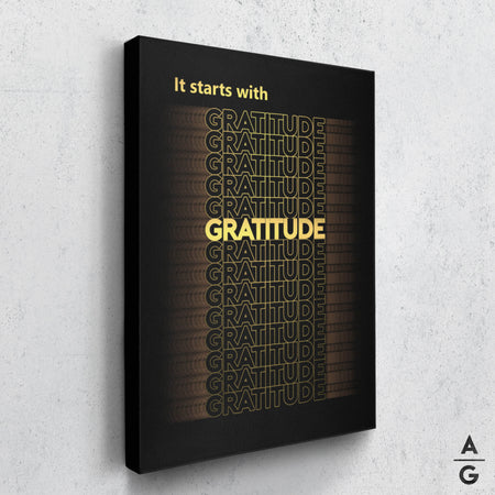 It starts with gratitude - black - The Art Of Grateful